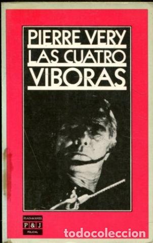 Libros: LAS CUATRO VIBORAS. - PIERRE Very. - Foto 1