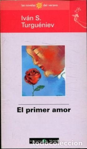 Libros: EL PRIMER AMOR. - TURGUENIEV Ivan S. - Foto 1