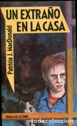 Libros: UN EXTRA&Ntilde;O EN LA CASA. - MACDONALD Patricia J. - Foto 1