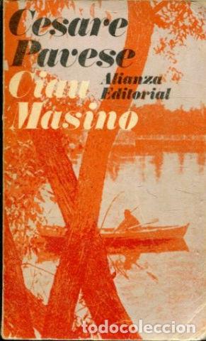 Libros: CIAU MASINO. - PAVESE Cesare. - Foto 1