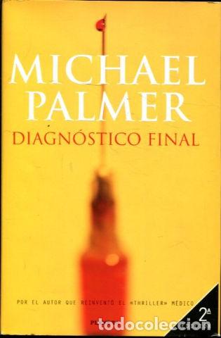 Libros: DIAGNOSTICO FINAL. - PALMER Michael. - Foto 1
