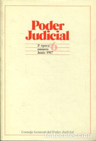 Libros: PODER JUDICIAL. 2&ordm; EPOCA NUMERO 6. MARZO 1987. - - Foto 1