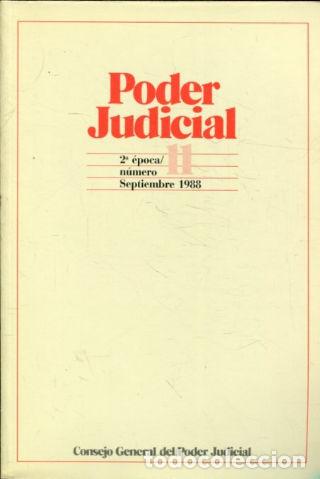 Libros: PODER JUDICIAL. 2&ordm; EPOCA NUMERO 11. SEPTIEMBRE 1988. - - Foto 1