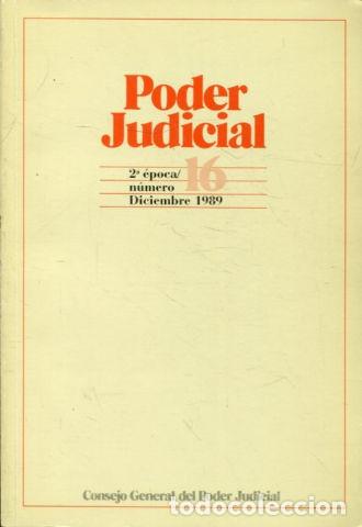 Libros: PODER JUDICIAL. 2&ordm; EPOCA NUMERO 16. DICIEMBRE 1989. - - Foto 1