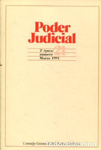 Libros: PODER JUDICIAL. 2&ordm; EPOCA NUMERO 21. MARZO 1991. - - Foto 1
