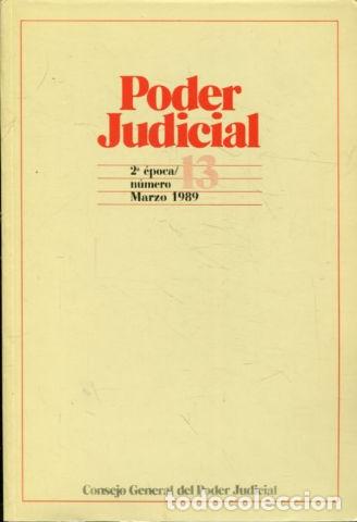 Libros: PODER JUDICIAL. 2&ordm; EPOCA NUMERO 13. MARZO 1989. - - Foto 1