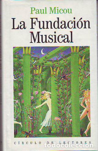 Libros: LA FUNDACION MUSICAL. - MICOU Paul. - Foto 1