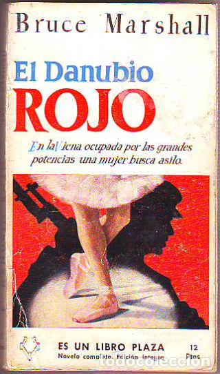 Libros: EL DANUBIO ROJO. - MARSHALL Bruce. - Foto 1