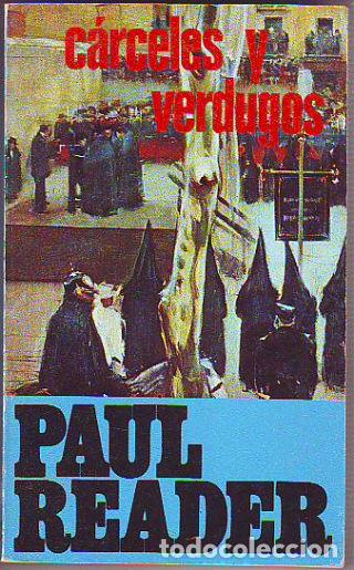 Libros: CARCELES Y VERDUGOS. - READER Paul. - Foto 1