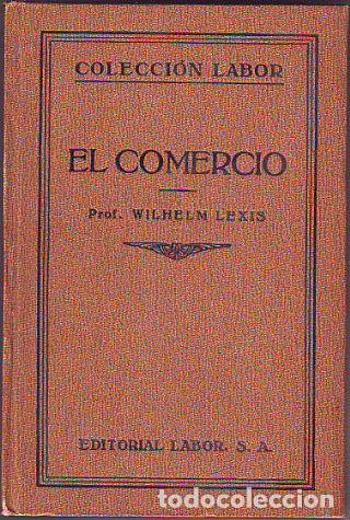 Libros: EL COMERCIO. - LEXIS Wilhelm. - Foto 1