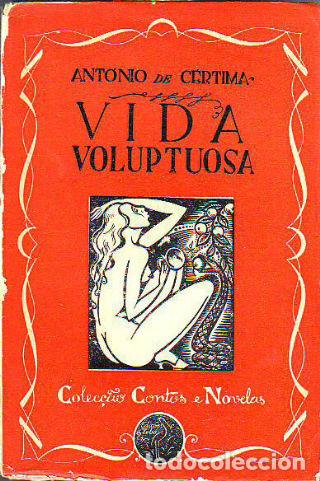 Libros: VIDA VOLUPTUOSA. CONTOS. - CERTIMA Antonio de. - Foto 1
