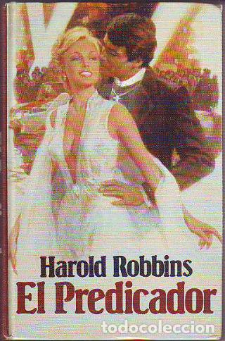 Libros: EL PREDICADOR. - ROBBINS Harold. - Foto 1