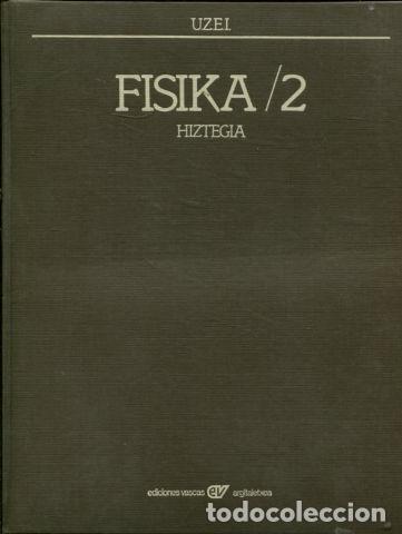 Libros: FISIKA/2. KIZTEGIA. - U.Z.E.I. - Foto 1