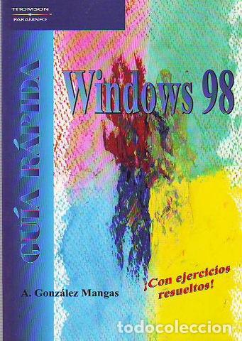Libros: WINDOWS 98. GUIA RAPIDA. - gonzalez mangas Antonio. - Foto 1