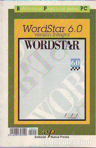 Libros: WORDSTAR 6.0 VERSION INTEGRA. - - Foto 1