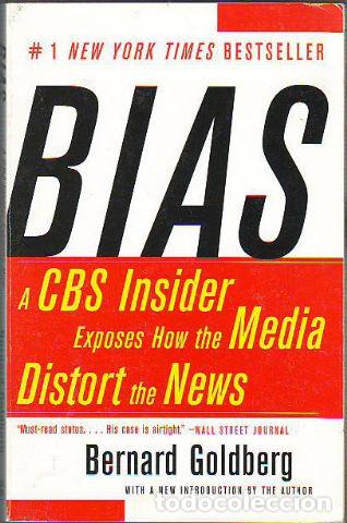 Libros: BIAS. - GOLDBERG Bernard. - Foto 1