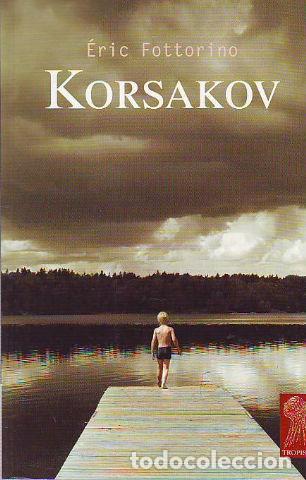 Libros: KORSAKOV. - FOTTORINO Eric. - Foto 1