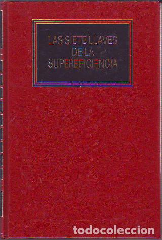 Libros: LAS SIETE LLAVES DE LA SUPEREFICIENCIA. - - Foto 1