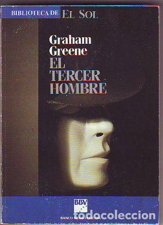 Libros: EL TERCER HOMBRE. - GREENE Graham. - Foto 1