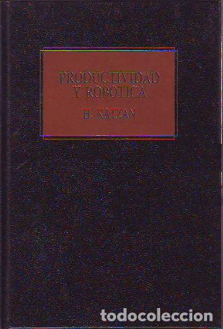 Libros: PRODUCTIVIDAD Y ROBOTICA. - KATZAN Harry. - Foto 1