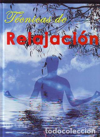 Libros: TECNICAS DE RELAJACION. - EQUIPO CULTURAL - Foto 1