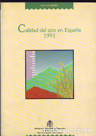 Libros: CALIDAD DEL AIRE EN ESPA&Ntilde;A 1991. - - Foto 1