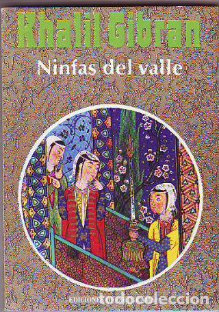 Libros: NINFAS DEL VALLE. - GIBRAN Khalil. - Foto 1