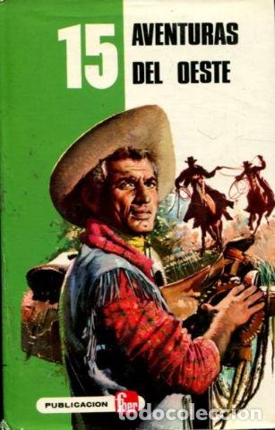 Libros: 15 AVENTURAS DEL OESTE. - GIRAULT Yvonne. - Foto 1