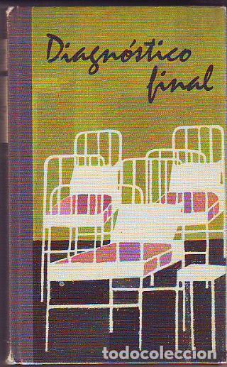 Libros: DIAGNOSTICO FINAL. - HAILEY Arthur. - Foto 1