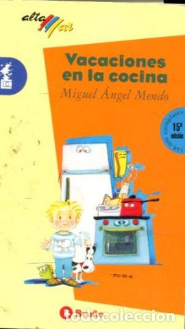 Libros: VACACIONES EN LA COCINA. - MENDO Miguel Angel. - Foto 1