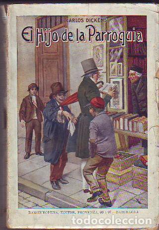 Libros: EL HIJO DE LA PARROQUIA. - DICKENS Carlos. - Foto 1