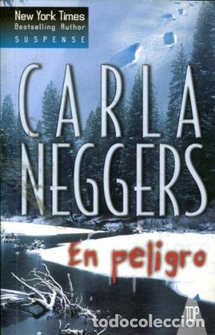 Libros: EN PELIGRO. - NEGGERS Carla. - Foto 1