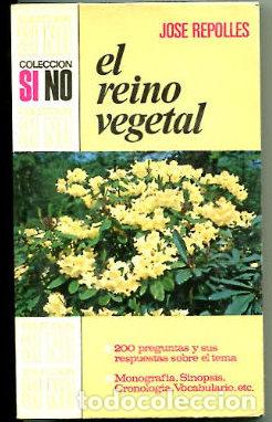 Libros: EL REINO VEGETAL. - REPOLLES Jose. - Foto 1