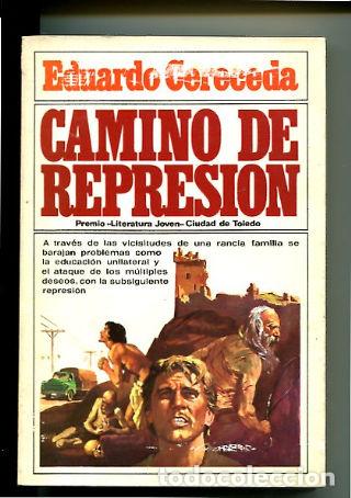 Libros: CAMINO DE REPRESION. - CERECEDA Eduardo. - Foto 1