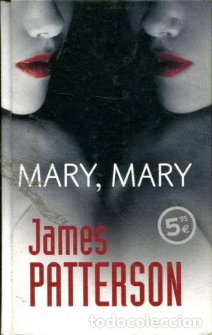 Libros: MARY, MARY. - PATTERSON James. - Foto 1