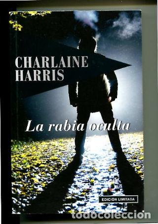 Libros: LA RABIA OCULTA. - HARRIS Charlaine. - Foto 1