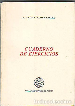 Libros: CUADERNO DE EJERCICIOS. - S&Aacute;NCHEZ VALL&Eacute;S Joaqu&iacute;n. - Foto 1