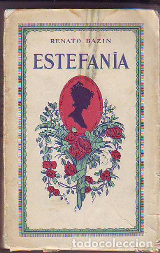 Libros: ESTEFANIA. - BAZIN Renato. - Foto 1