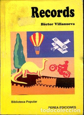 Libros: RECORDS. - VILLANUEVA Hector. - Foto 1