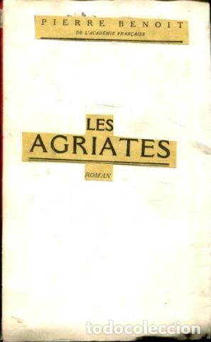Libros: LES AGRIATES. - BENOIT Pierre. - Foto 1
