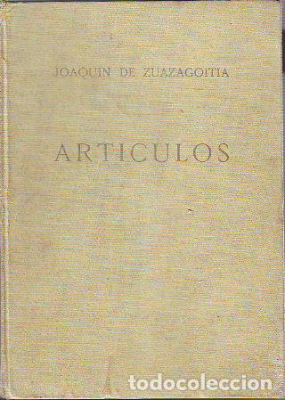 Libros: ARTICULOS. - ZUGAZAGOITIA Joaquin de. - Foto 1