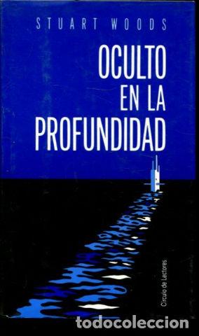 Libros: OCULTO EN LA PROFUNDIDAD. - WOODS Stuart. - Foto 1
