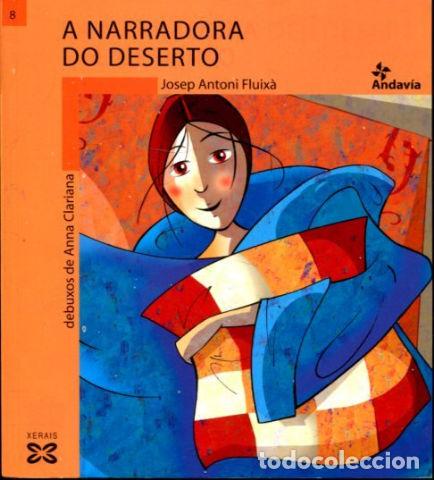 Libros: A NARRADORA DO DESERTO. - FLUIXA Josep Antoni. - Foto 1