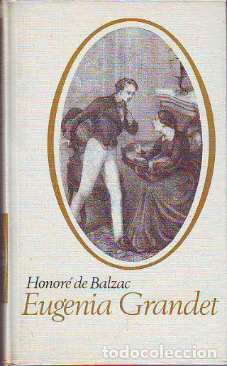 Libros: EUGENIA Grandet. - BALZAC Honore de. - Foto 1