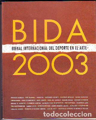 Libros: BIENAL INTERNACIONAL DEL DEPORTE EN EL ARTE 2003. BIDA 2003. - - Foto 1
