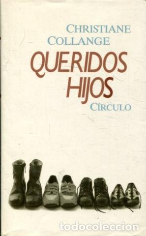 Libros: QUERIDOS HIJOS. - COLLANGE Christiane. - Foto 1