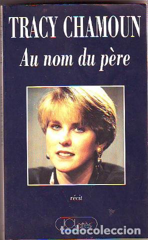 Libros: AU NOM DU P&Eacute;RE. - CHAMOUN Tracy. - Foto 1