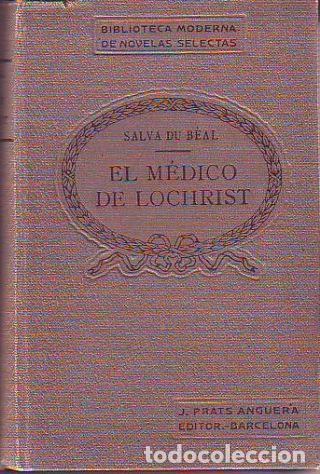 Libros: EL MEDICO DE LOCHRIST. - BEAL Salva du. - Foto 1
