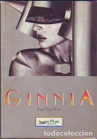Libros: GINNIA. - PEREZ TIERRA Jes&uacute;s. - Foto 1