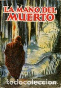 Libros: LA MANO DEL MUERTO. - DUMAS Alejandro. - Foto 1
